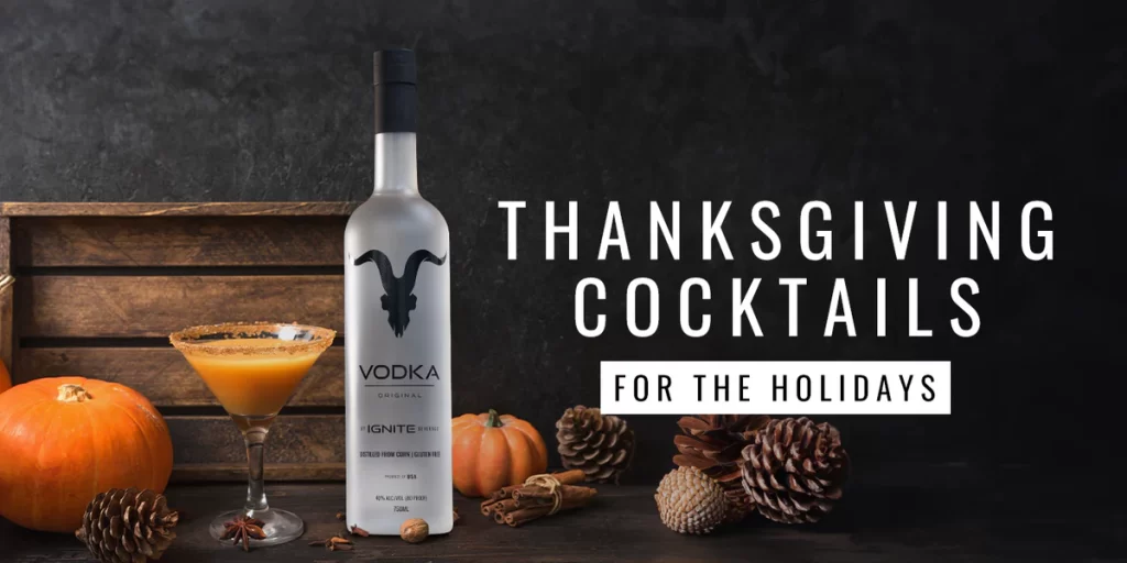 Thanks giving Cocktails for the Holidays